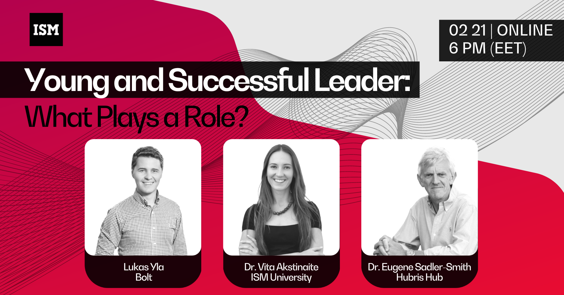 ISM event - Young and Successful Leader: What Plays a Role?