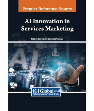 AI Innovation in Services Marketing Ricardo Correia and Dominyka Venciute ISM University Library