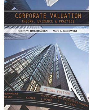 Corporate valuation theory evidence practice Robert Holthausen, Mark Zmijewski ISM biblioteka library