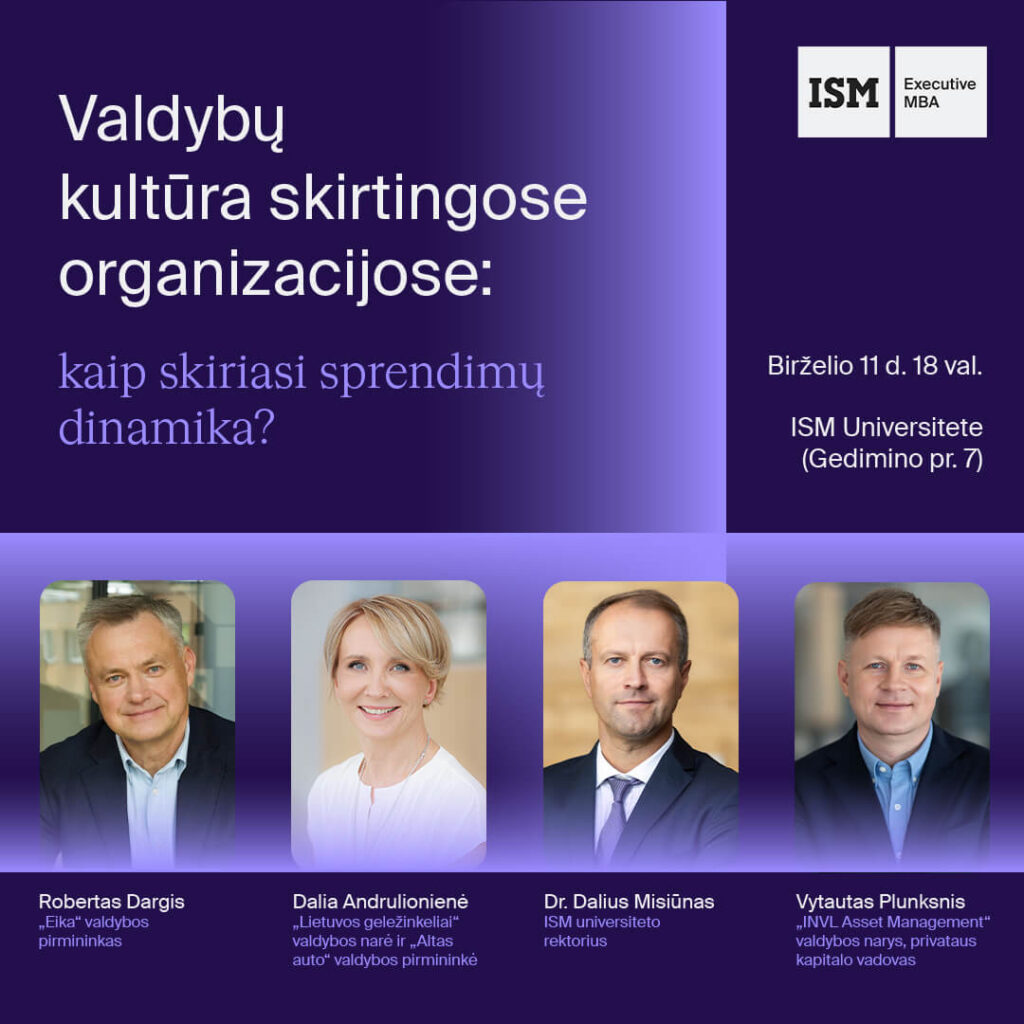 ISM Executive MBA renginys apie valdybų kultūrą skirtingose organizacijose