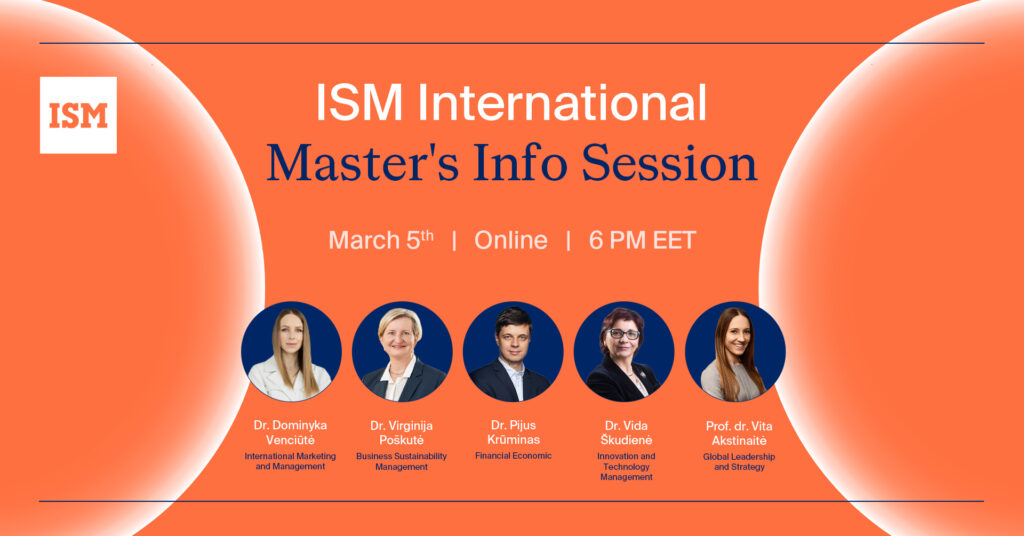 Ism Infor ISM International Master’s INFO Session | Kovo 5 d. 18:00 - ISM ...
