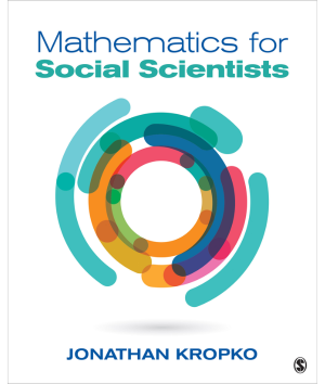 Mathematics for social scientists Jonathan Kropko ISM University Library