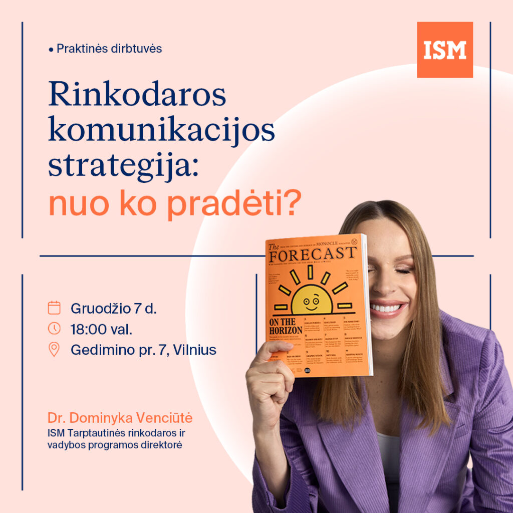 Praktinės dirbtuvės. „Rinkodaros komunikacijos strategija nuo ko pradėti